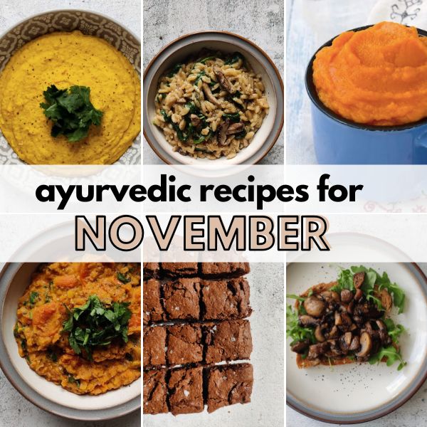 Ayurveda Recipes November